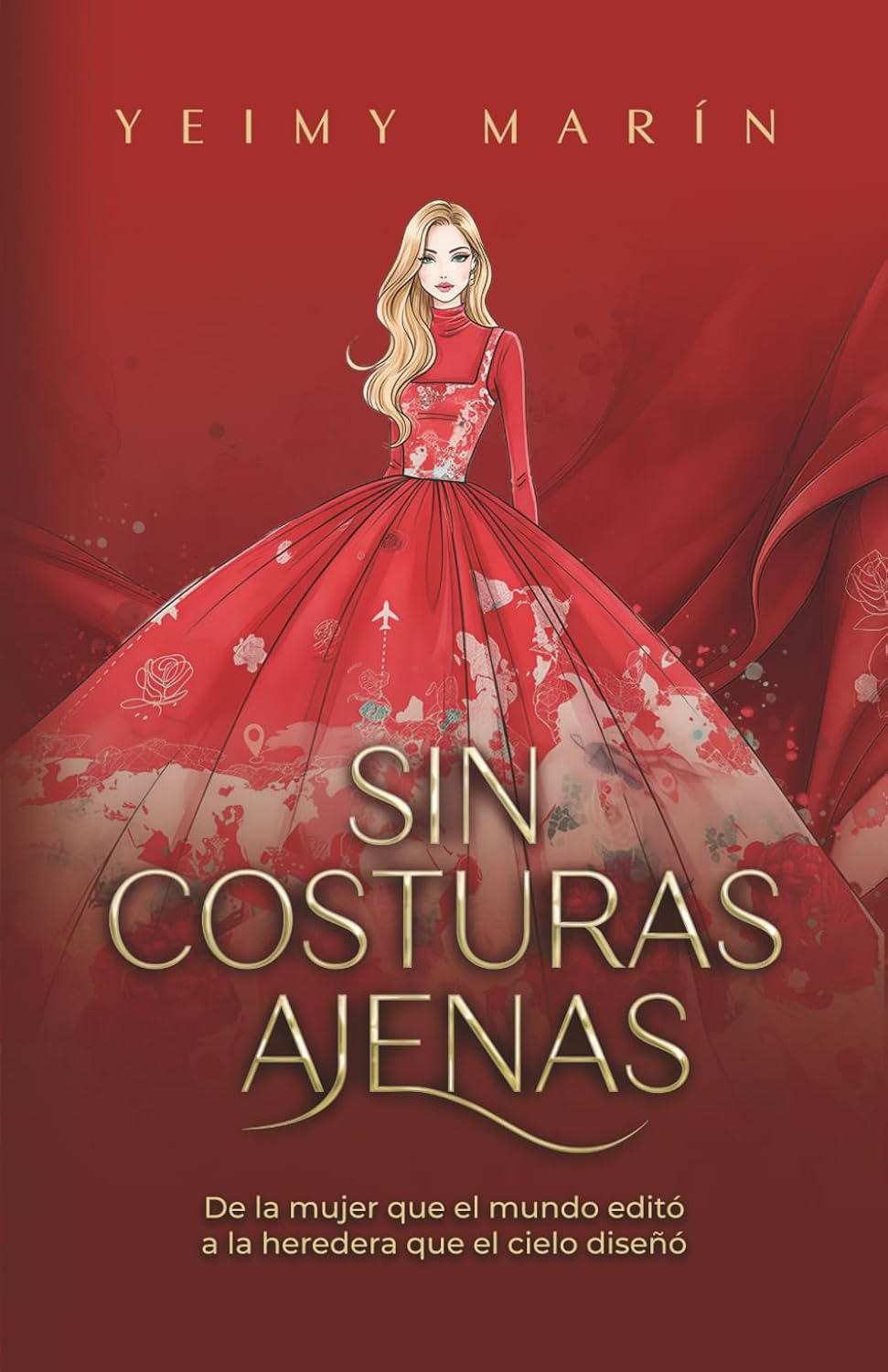 Portada del libro Sin costuras ajenas de Yeimy Marín